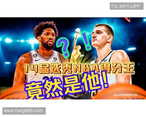 恩比德再创辉煌成NBA得分王场均348分创近40年新高纪录